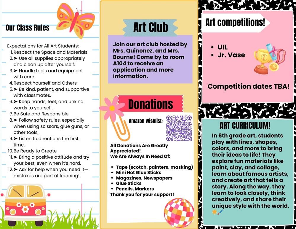 Colorful art classroom flyer with sections for class rules, art club information (hosted by Mrs. Quinonez and Mrs. Bourne in 